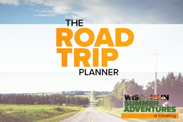 The road trip planner, mapping the perfect Wisconsin travel route
